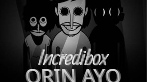 Обзор(incredibox,Orin ayo