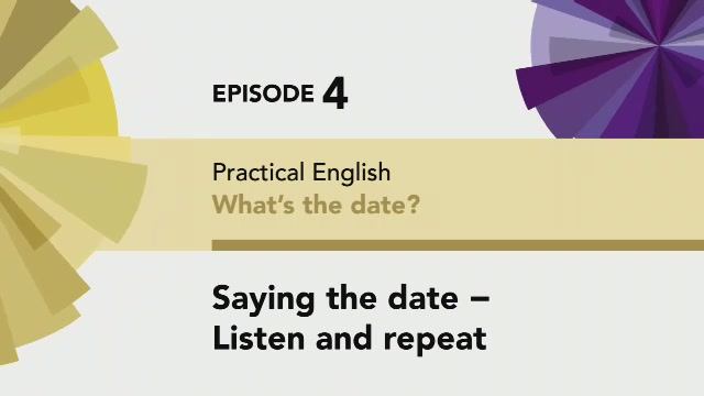 English File 4 edition Beginner PE Episode 4 Saying the date d