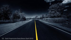 V.S.- Dark Progressive Deep House (April 2015)