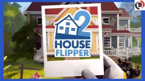 House Flipper 2  Начинаем всё с ноля . Стрим 1 от 23 /11/2024