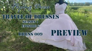 Travel Of Dresses - S01E06 - Dress 009 - Preview. Розовое платье победило ветер.