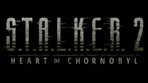 Большая Подготовка x2 S.T.A.L.K.E.R. 2: Heart of Chornobyl