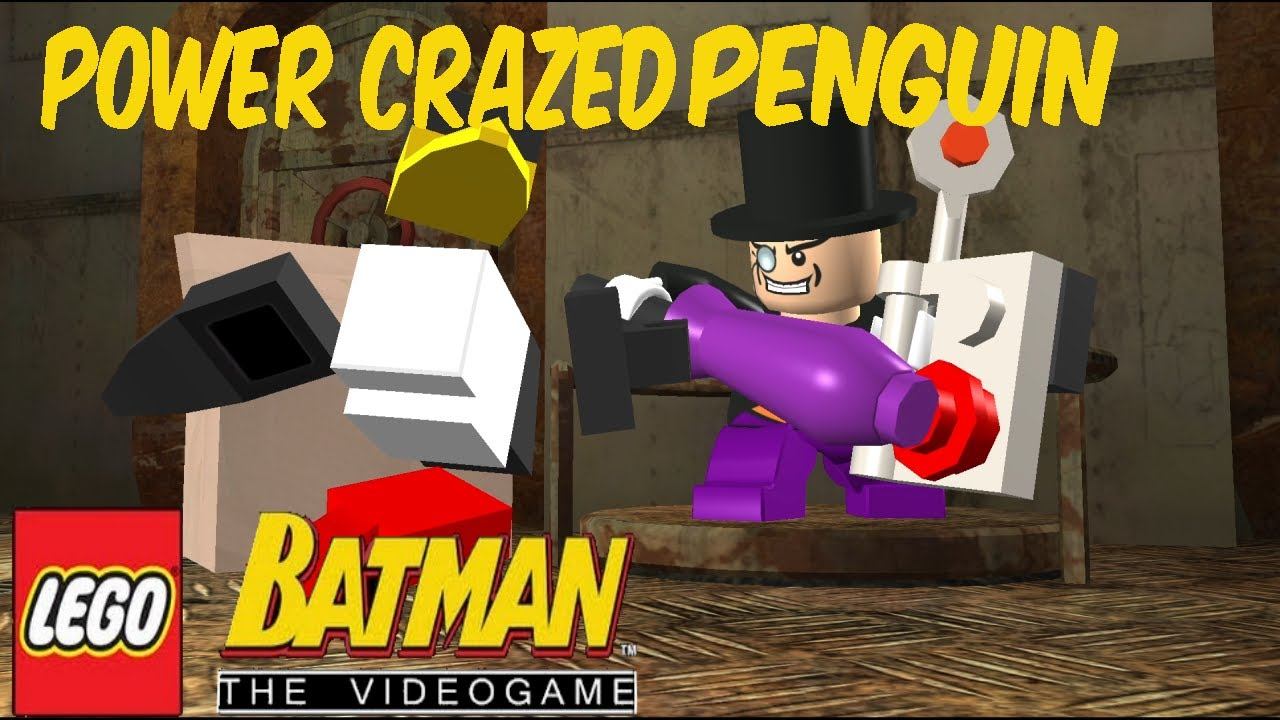 Lego Batman The Videogame Episode 2 Power Crazed Penguin