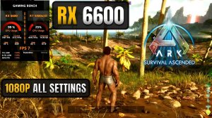 ARK: Survival Ascended | RX 6600 | 1080P All Settings | Unreal Engine 5