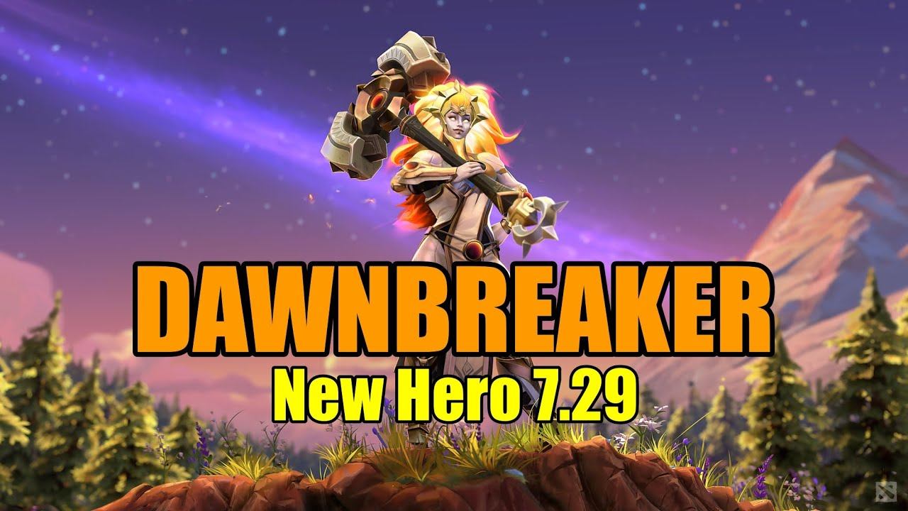 DAWNBREAKER - NEW HERO - Dota 2 (Patch 7.29) смотреть онлайн
