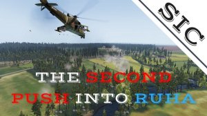 A SiC Play: ArmA 3 - The Second Push Into Ruha (FINLAND MOD)