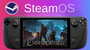 Enshrouded | Steam Deck