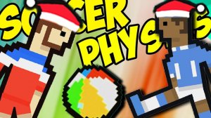 ЭПИК ФутБол -__- Soccer Physics