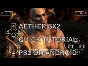 How to play Playstation 2 games on Android | Aether SX2 Tutorial