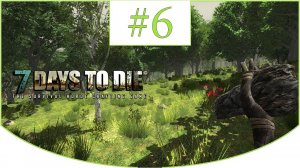 7 Days to Die (Alpha 11.1) ► Выживание в Navezgane ➽ Добыча Металла #6