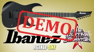 Электрогитара IBANEZ RGIXL7-BKF - демонстрация звучания