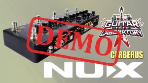 Гитарный процессор NUX NME-3 CERBERUS - демонстрация звучания