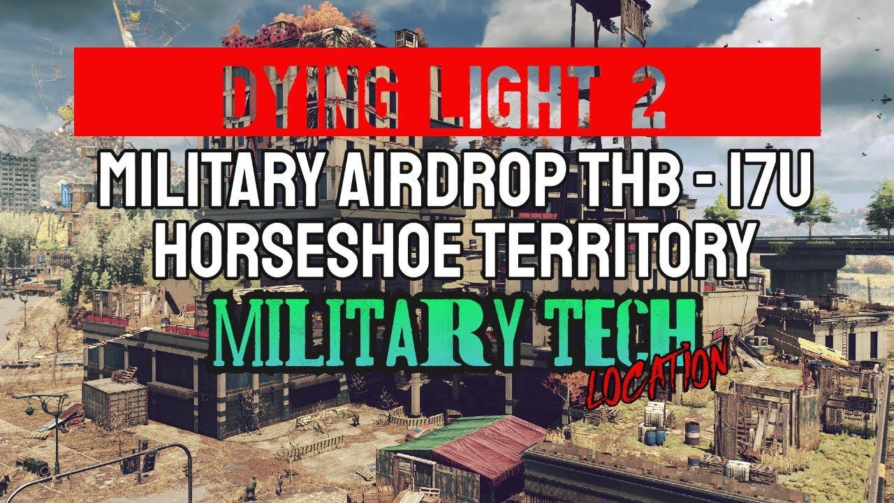 Military Airdrop On Top Of Jack's And Joe's Camp | Dying Light 2. смотреть онлайн