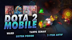 DOTA 2 Mobile Tahun Ini Beta Test 🧐 - Auto Chess MOBA Kurohiko News