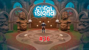 Coral Island #36 Нашел королевство русалок и начал строить амбар
