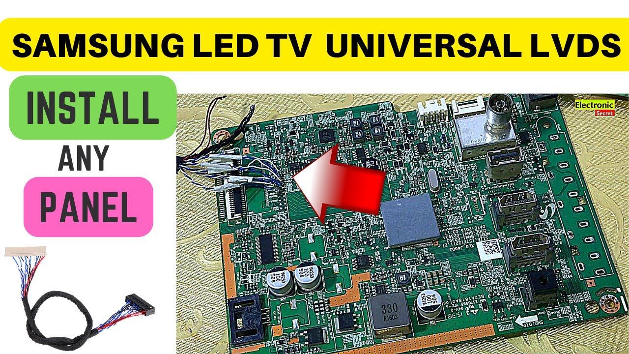 INSTALL UNIVERSAL LVDS CABLE TO SAMSUNG LED TV MOTHERBOARD
