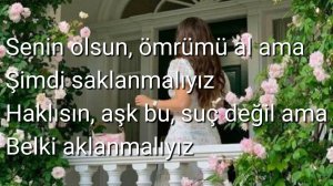 Feride Hilal Akın-Gizil aşk (Текст песни) (Lyrics)