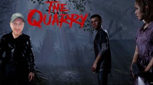 The Quarry/прохождение/11 серия