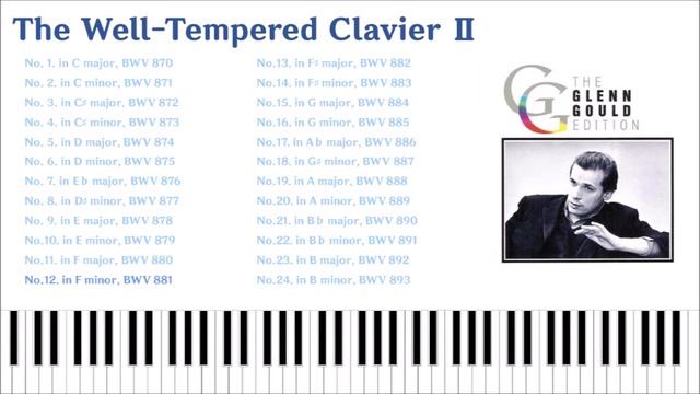 The Well-Tempered Clavier book 2 - Bach - Glenn Gould - Хорошо Темперированный Клавир - Книга 2 смотреть онлайн