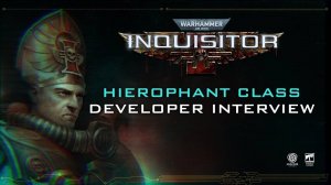 Warhammer 40,000: Inquisitor - Martyr Hierophant Class DLC  Legendary #1