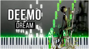 Dream (Deemo) 【 КАВЕР НА ПИАНИНО 】