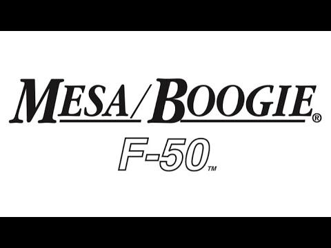 Mesa /Boogie F50: Mexican Standoff Part 1