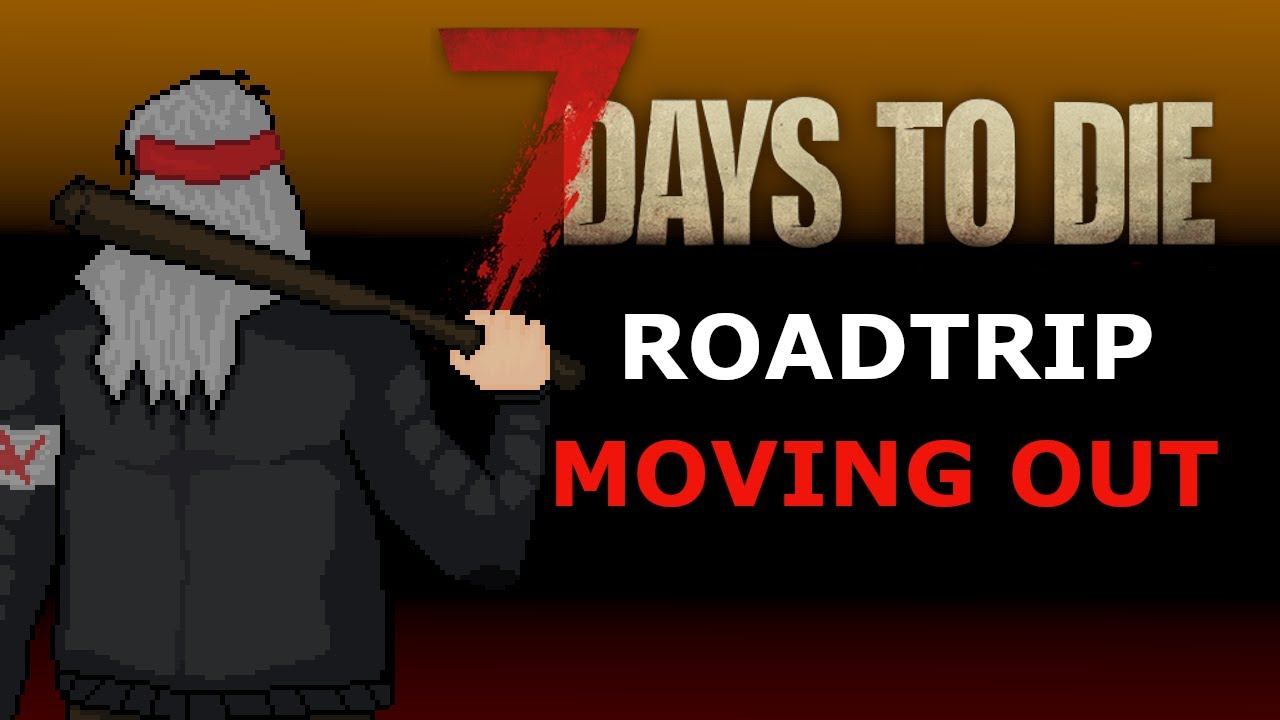 We Are Leaving! | 7 Days to Die ROADTRIP | EP 4 смотреть онлайн