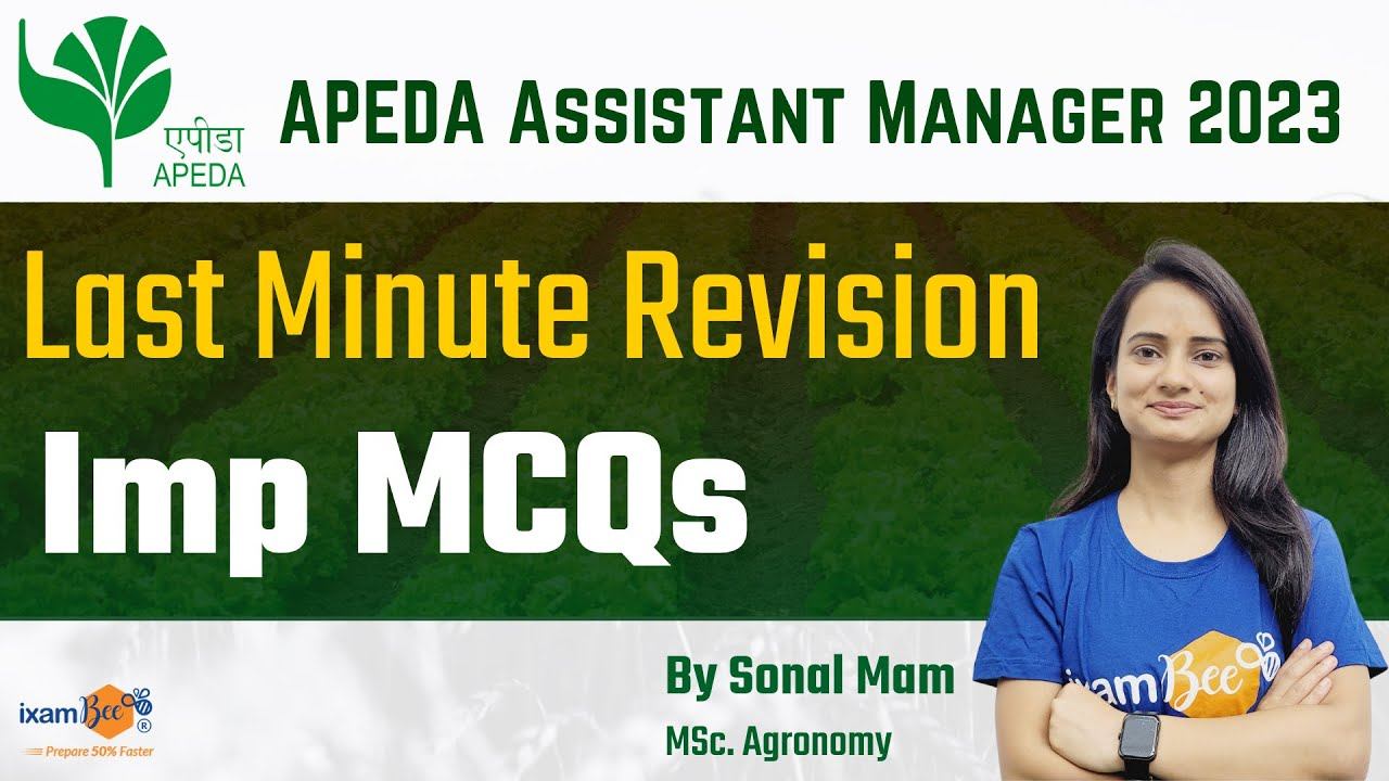 APEDA 2023 || APEDA Assistant Manager Last Min Revision Questions || By Sonal Mam
