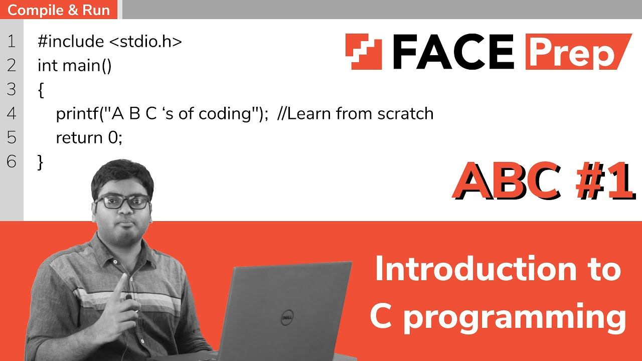 Introduction to C language | C Programming for Beginners | AnyBody can Code | #1