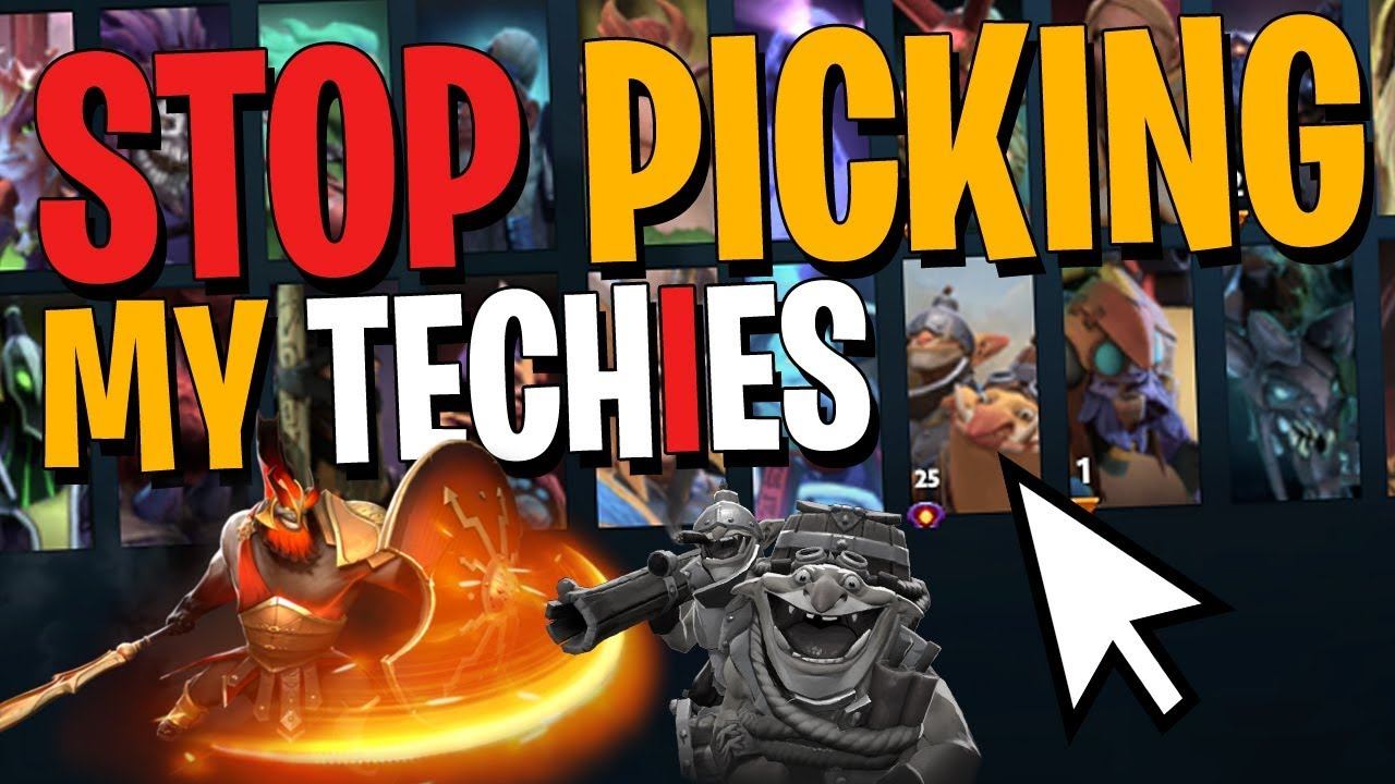 STOP PICKING MY TECHIES! - DotA 2 смотреть онлайн