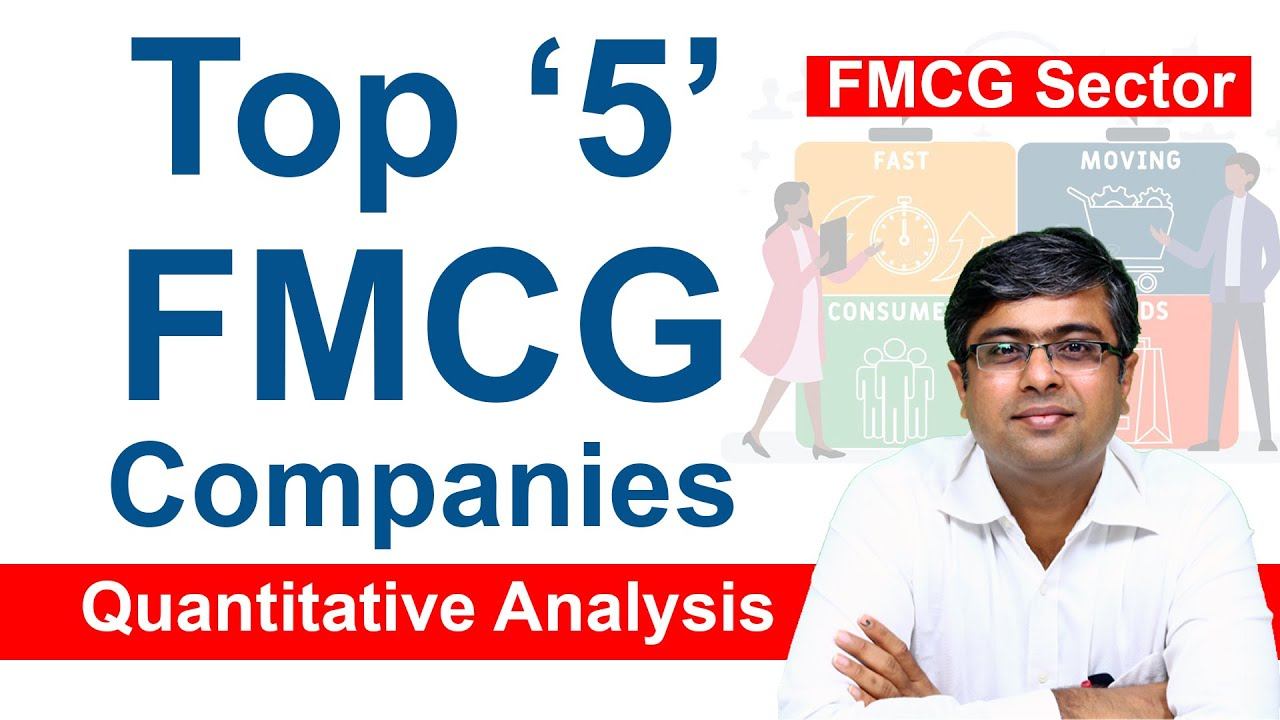 Top 5 FMCG Stocks - Quantitative Analysis