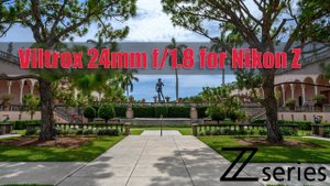 Viltrox 24 mm f/1.8 for Nikon Z