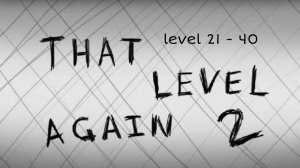 That level again 2 level 21 22 23 24 25 26 27 28 29 30 31 32 33 34 35 36 37 38 39 40
