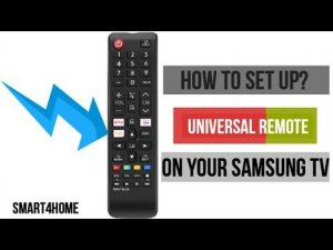 Samsung Smart TV: How to set up the Universal Remote? [Set up Universal Remote on your Samsung TV?