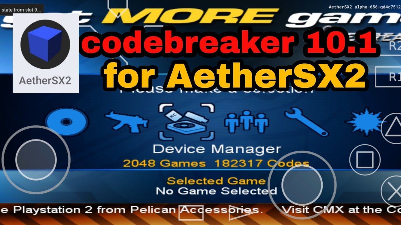 how to cheat apply on Aethersx2 codebreaker 10.1