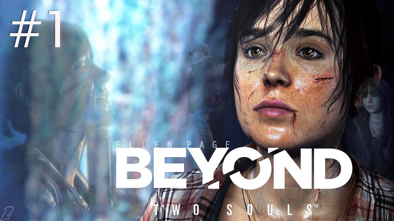 Beyond: Two Souls. Прохождение Без Комментариев #1