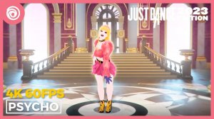 Just Dance 2023 Edition - Psycho by Red Velvet