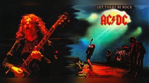 AC/DC - Let There Be Rock 1980