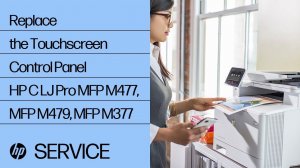 Replace the Touchscreen Control Panel | HP Color LaserJet Pro MFP M477, MFP M479, MFP M377 | HP