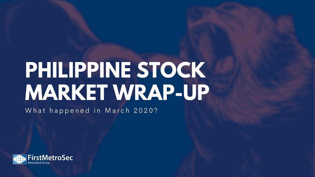 Webinar: March 2020 Philippine stock market wrap-up смотреть онлайн