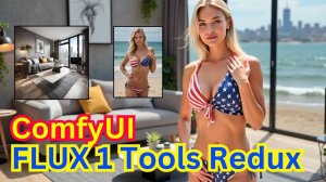 FLUX 1 Tools Redux - Tutorial Guide - IPA-подобная модель от Black Forest Labs официально.