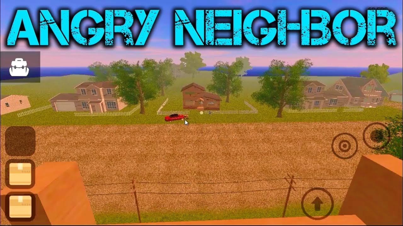 Angry Neighbor Android 2.5 Обзор обновления смотреть онлайн