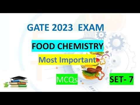 Food Chemistry | Food Technology GATE  | XE XL | GATE Exam 2023#gatelifesciences #gate2023 #gate