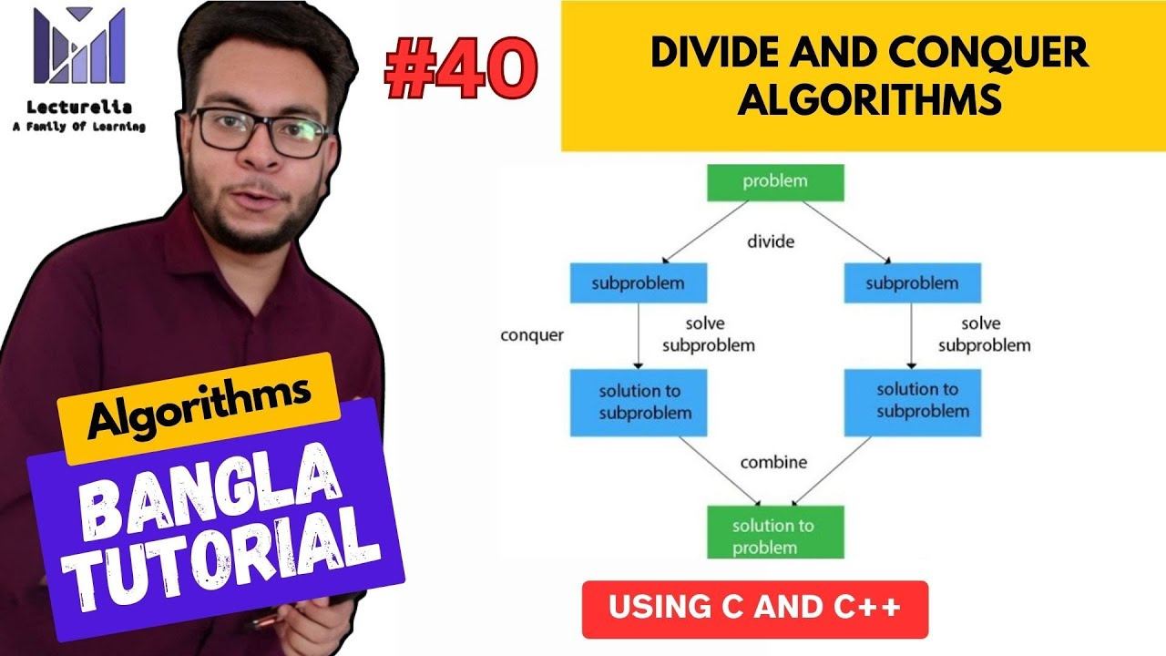 (Part-4.1) Divide and Conquer Algorithms | Algorithms Bangla Tutorial