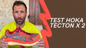 Test → Hoka Tecton X 2 [ #Review ] par Cédric