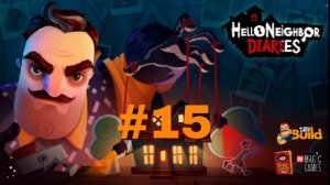 прохождение задания #15 hello neighbor nicky's diaries
