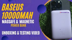 Baseus Magsafe 10000mAh Magnetic Wireless Fast Charge PowerBank 20W Purple  Unboxing  Video