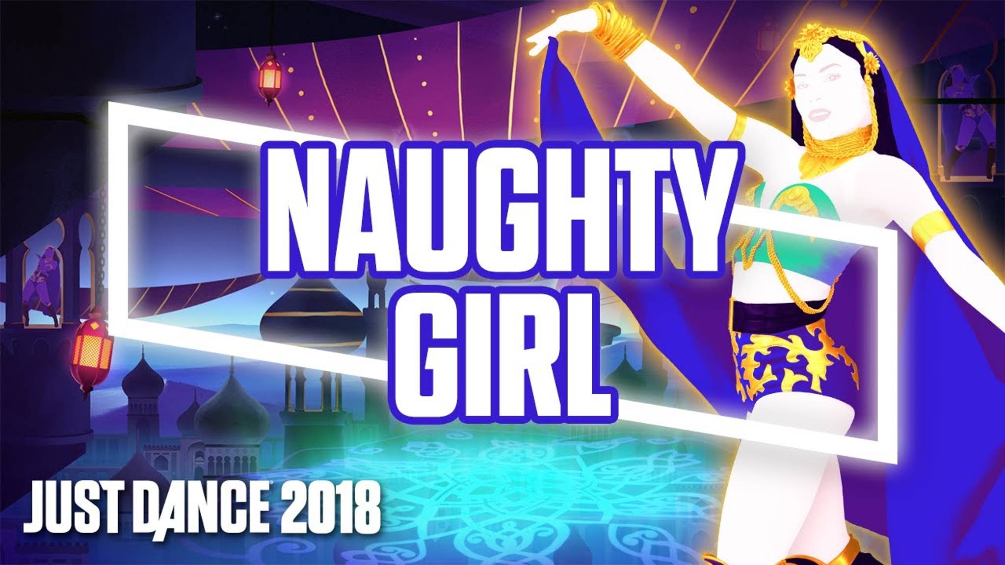 Just Dance 2018 - Naughty Girl by Beyonce