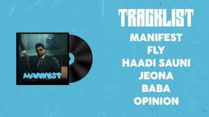 MANIFEST - Arjan Dhillon (FULL EP) Latest Punjabi EP 2024