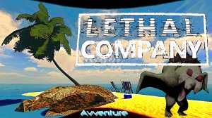 ➤Экскурсия на планету 🌞Aquatis🌞 |Lethal Company|